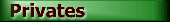 Privates